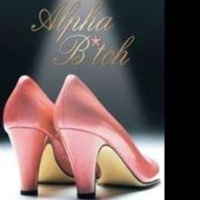 Sarah Ann Murphy Releases 'Alpha B*tch: A Cinderella Story'