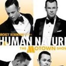 HUMAN NATURE: THE MOTOWN SHOW Postpones First UK Show Until 2015