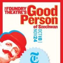 Foundry Theatre's GOOD PERSON OF SZECHWAN Begins Previews 10/18 at The Public
