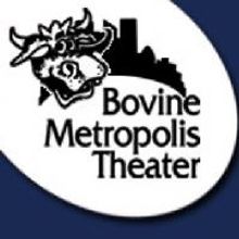 Bovine Metropolis Theater Presents SO MANY LADIES, 4/14 & 21