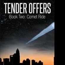 TENDER OFFERS: BOOK TWO is Released
