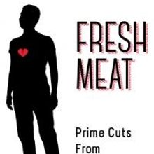 Playhouse Creatures Theatre Company Presents FRESH MEAT: PRIME CUTS FROM NYC PLAYWRIG