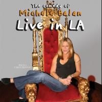 Michele Balan Appears at L.A. Gay & Lesbian Center's Renberg Theatre, 3/9-10