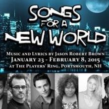 Patrick Dorow Productions Presents SONGS FOR A NEW WORLD at the Players' Ring, Now th