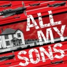 Windham Theatre Guild Stages Arthur Miller's ALL MY SONS, Now thru 3/10