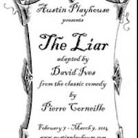 Austin Playhouse Presents THE LIAR, Now thru 3/9