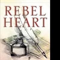 H.C Douglas Presents Romance and History in REBEL HEART