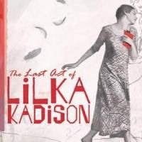 Falcon Theatre Presents West Coast Premiere of THE LAST ACT OF LILKA KADISON Tonight