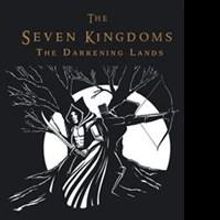 Harry G. Sherwin Debuts with New Novel 'The Seven Kingdoms'