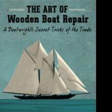 Amazon.com Presents THE ART OF WOODEN BOAT REPAIR