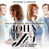 Off-Broadway's JOHN & JEN, Starring Kate Baldwin & Conor Ryan, to Receive Cast Album