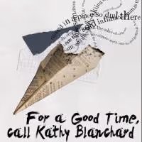 Outside Inside Brings FOR A GOOD TIME, CALL KATHY BLANCHARD to FringeNYC, Begin…