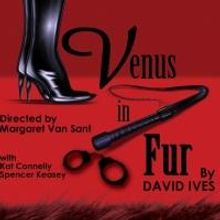 VENUS IN FUR Opens 9/18 at Provincetown Theater