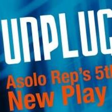 Asolo Rep's Unplugged New Play Festival Kicks Off 3/23