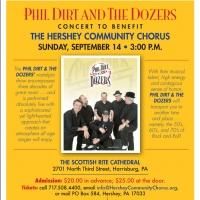 Phil Dirt & The Dozers Set for Benefit Concert for The Hershey Community Chorus, 9/14