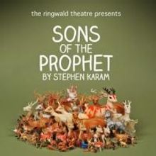 The Ringwald Theatre's SONS OF THE PROPHET Will Close This Weekend