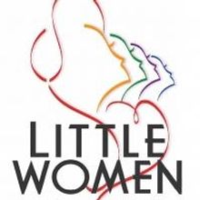 LITTLE WOMEN Bring Big Drama to the RMTC Stage, Now thru 4/7