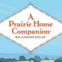 A PRAIRIE HOME COMPANION to Broadcast Live from Orpheum Theatre, 10/26