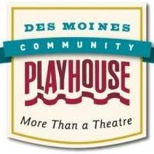 Des Moines Community Playhouse to Host Second Saturday, 11/9
