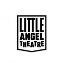 Little Angel Theatre Announces Touring Plans