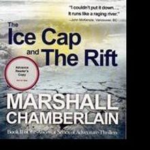 Adventure Writer's New Sequel, 'The Ice Cap and the Rift,' is Released