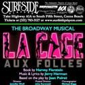 Surfside Players' LA CAGE AUX FOLLIES Opens Tonight