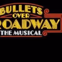 Official: BULLETS OVER BROADWAY to Launch National Tour in Cleveland; Full Tour…