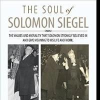 Herbert Siegel Announces THE SOUL OF SOLOMON SIEGEL