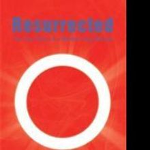 'Resurrected' by James Wright is Released