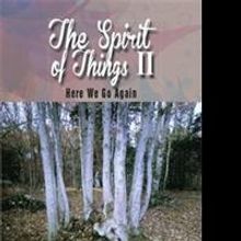 Carole Mann Releases THE SPIRIT OF THINGS II
