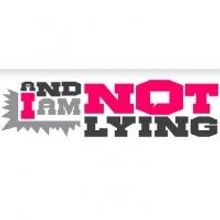 AND I AM NOT LYING Opens Tonight at UNDER Saint Marks