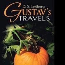 D.S. Lindberg Releases New Fantasy Novel, 'Gustav's Travels'