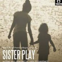 Press Release Form - Sister Play at Magic Theatre, San Francisco