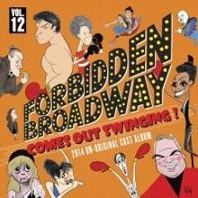 BWW CD Reviews: DRG Record's FORBIDDEN BROADWAY: COMES OUT SWINGING (2014 Un-Original