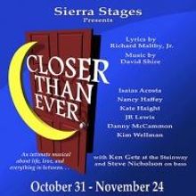 Sierra Stages to Wrap Fifth Season with CLOSER THAN EVER, 10/31-11/24