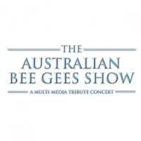 THE AUSTRALIAN BEE GEES SHOW Makes Chicago Debut in July