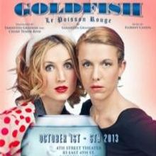LE POISSON ROUGE / THE GOLDFISH Plays NYC in French and English, Beg. Tonight