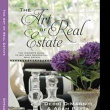 Top 1 Percent Realtors Announce THE ART OF REAL ESTATE