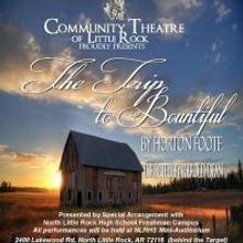 CTLR to Present THE TRIP TO BOUNTIFUL, Begin. 4/25