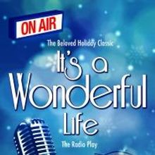 Bridge House Theatre SE20 to Present IT'S A WONDERFUL LIFE Radio Play, 9 December - 4