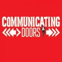 Rehearsals Now Underway for Menier Chocolate Factory's COMMUNICATING DOORS