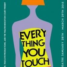 Sheila Callaghan's EVERYTHING YOU TOUCH Begins 1/28 at Rattlestick