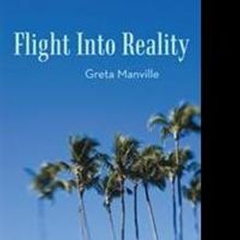 Greta Manville Releases FLIGHT INTO REALITY