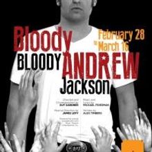 The Barn Players Adds 3/13 Performance of BLOODY BLOODY ANDREW JACKSON