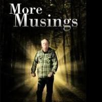 William Russell Hardick II Releases MORE MUSINGS