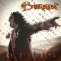 BURNIN' Releases New Single 'All Those Days'