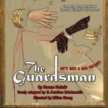New Adaptation of THE GUARDSMAN Runs Now thru 6/22 at NoHo Arts Center