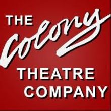 Burbank's Colony Theatre Overcomes Financial Crisis; Raises More Than $250,000