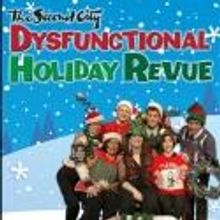 The Second City DYSFUNCTIONAL HOLIDAY REVUE Comes to Marcus Center, Now thru 12/16
