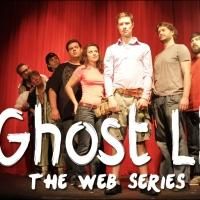 GHOST LIGHT Web Series Reveals Backstage World